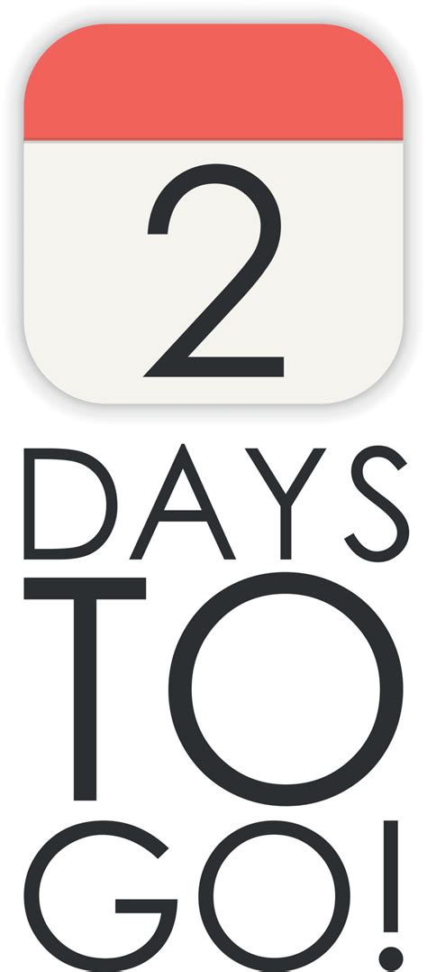 two days more .